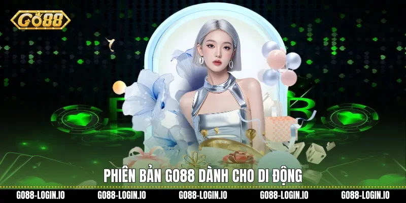 Phiên bản Go88 dành cho di động