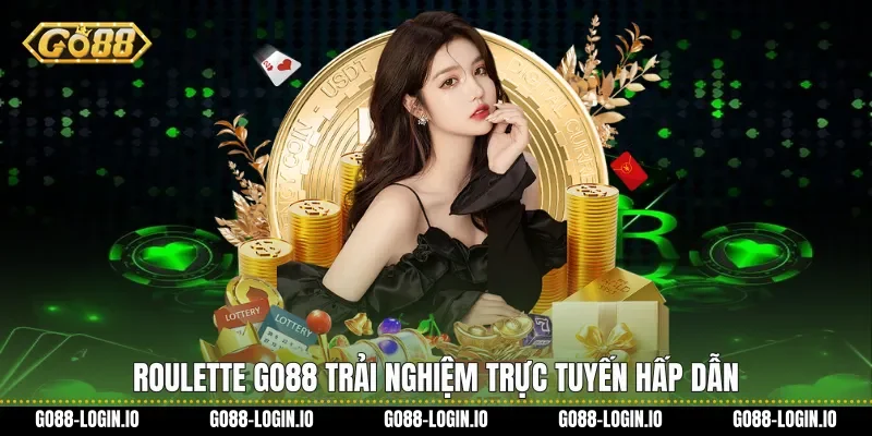 Roulette Go88 trải nghiệm trực tuyến hấp dẫn