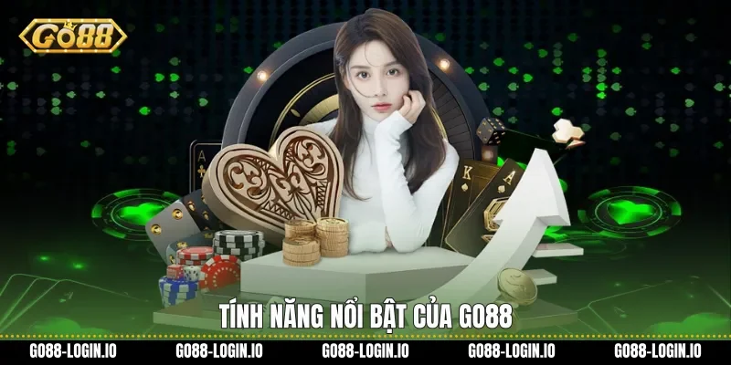 Tính năng nổi bật của Go88