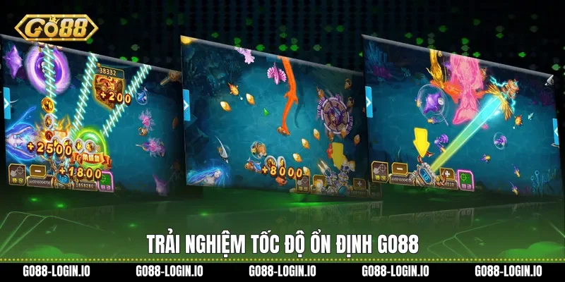 Trải nghiệm tốc độ ổn định Go88