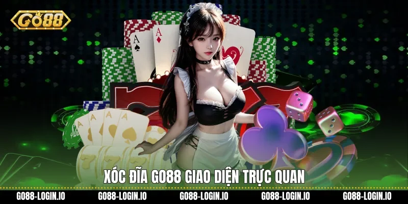 Xóc đĩa Go88 giao diện trực quan